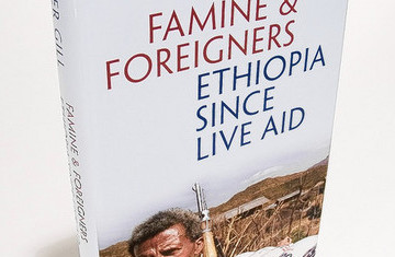 The Hazards Of Doing Good: “Famine and Foreigners” In Ethiopia