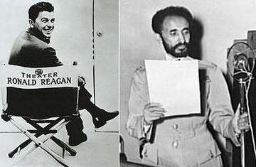 What Do Ronald Reagan  and Haile Selassie Have in Common?